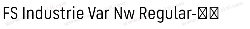FS Industrie Var Nw Regular字体转换